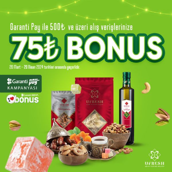 Ufresh Garanti Bonus Kampanyası